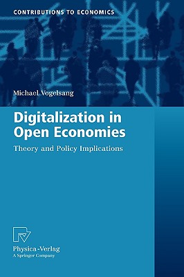 【预售】Digitalization in Open Economies: Theory and Policy