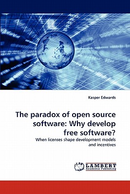 【预售】The Paradox of Open Source Software: Why Develop