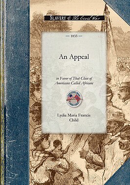 【预售】An Appeal in Favor of That Class of Americans Called