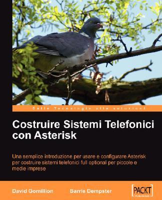 【预售】Costruire Sistemi Telefonici Con Asterisk
