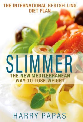 【预售】Slimmer: The New Mediterranean Way to Lose Weight