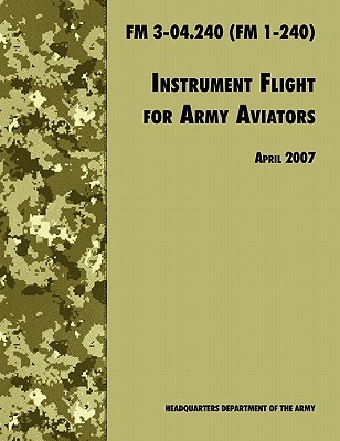 【预售】Instrument Flight for Army Aviators: The Official