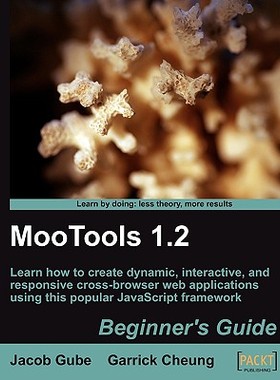 【预售】Mootools 1.2 Beginner's Guide