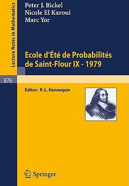 【预售】Ecole D'Ete de Probabilites de Saint-Flour IX, 1979
