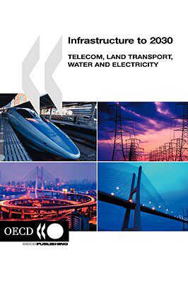 【预售】Infrastructure to 2030: Telecom, Land Transport