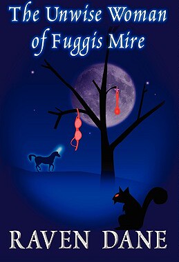 【预售】The Unwise Woman of Fuggis Mire