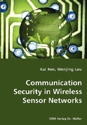 【预售】Communication Security in Wireless Sensor Networks