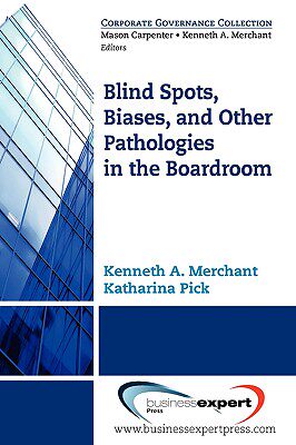 【预售】Blind Spots, Biases and Other Pathologies in the