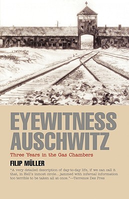 【预售】Eyewitness Auschwitz: Three Years in the Gas