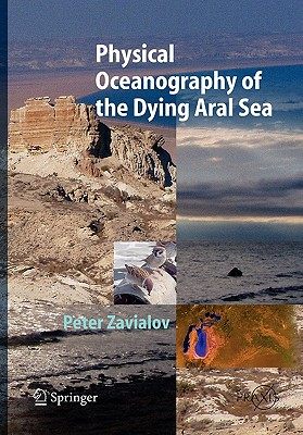 【预售】physical oceanography of the dying aral sea