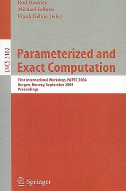 【预售】Parameterized and Exact Computation: First