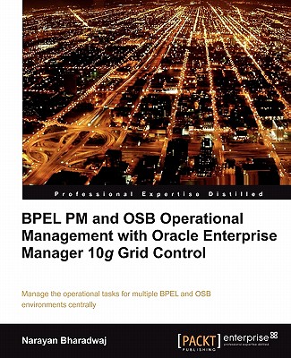 【预售】Bpel PM and Osb Operational Management with Oracle