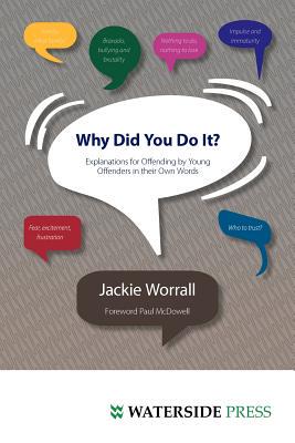 【预售】Why Did You Do It?: Explanations for Offending by