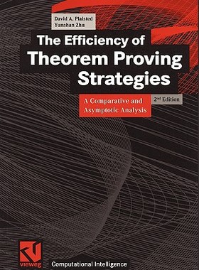 【预售】The Efficiency of Theorem Proving Strategies: A