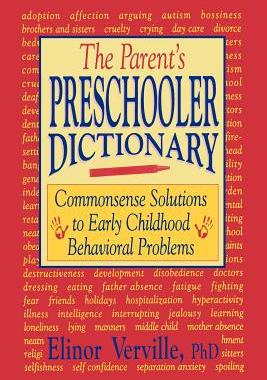 【预售】The Parent S Preschooler Dictionary: Commonsense