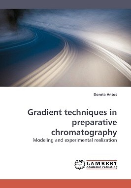 【预售】Gradient Techniques in Preparative Chromatography