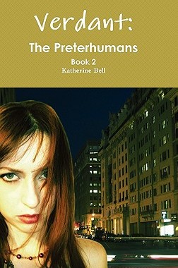 【预售】Verdant: The Preterhumans Book 2