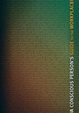 【预售】A Conscious Person's Guide to the Workplace