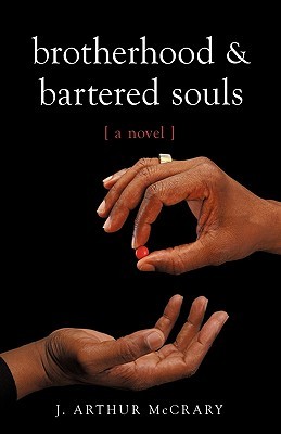 【预售】Brotherhood and Bartered Souls: A Novel a Novel