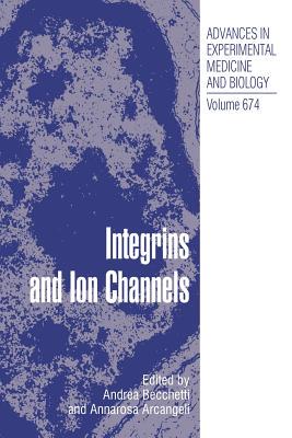 【预售】Integrins and Ion Channels: Molecular Complexes and