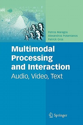 【预售】Multimodal Processing and Interaction: Audio, Video