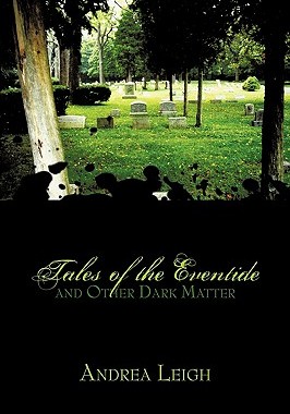 【预售】Tales of the Eventide and Other Dark Matter