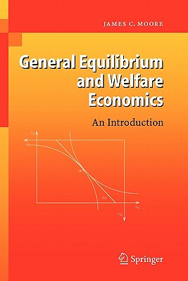 【预售】General Equilibrium and Welfare Economics: An