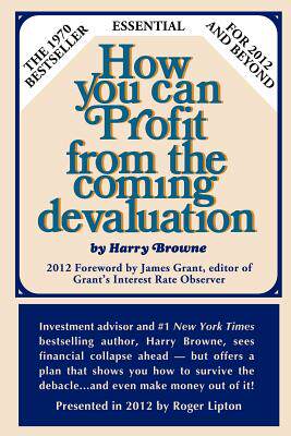 【预订】How You Can Profit from the Coming Devaluation