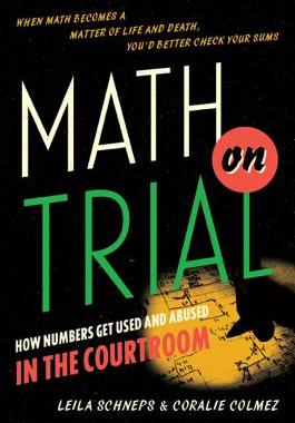 【预售】Math on Trial: How Numbers Get Used and Abused in