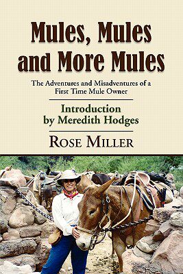 【预售】Mules, Mules and More Mules: The Adventures and