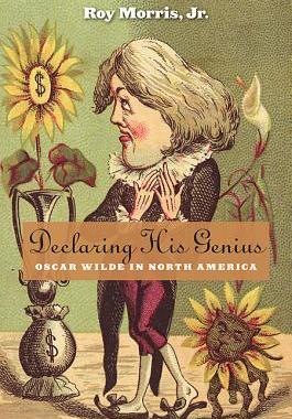 【预售】Declaring His Genius: Oscar Wilde in North America