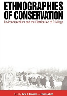 【预售】Ethnographies of Conservation: Environmentalism and