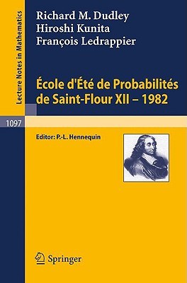 【预售】Ecole D'Ete de Probabilites de Saint-Flour XII