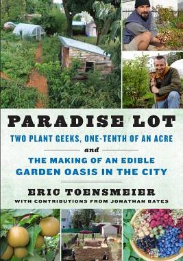 【预售】Paradise Lot: Two Plant Geeks, One-Tenth of an Acre