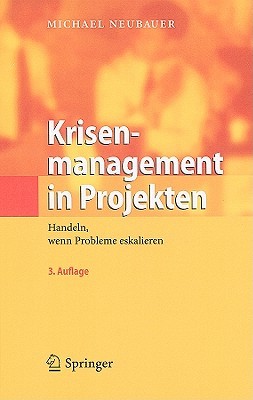 【预售】Krisenmanagement In Projekten: Handeln, Wenn