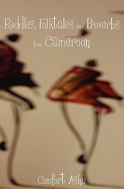 【预售】Riddles, Folktales and Proverbs from Cameroon