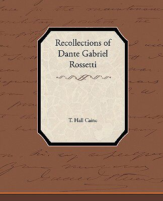【预售】Recollections of Dante Gabriel Rossetti