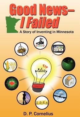 【预售】Good News -- I Failed, a Story of Inventing in