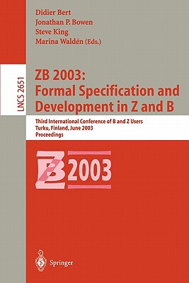 【预售】Zb 2003: Formal Specification and Development in Z