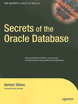 【预售】Secrets of the Oracle Database