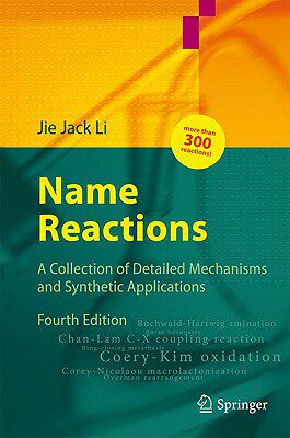 【预售】Name Reactions: A Collection of Detailed Mechanisms