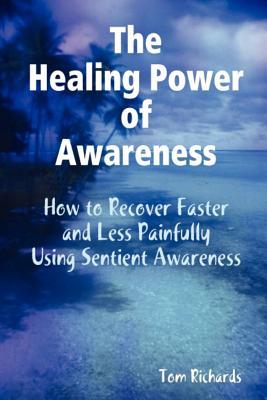 【预售】The Healing Power of Awareness: How to Recover
