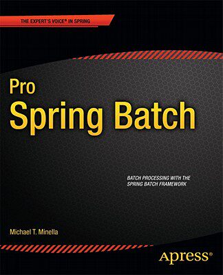 【预售】Pro Spring Batch