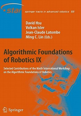 【预售】Algorithmic Foundations of Robotics IX: Selected