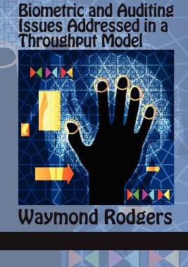 【预售】Biometric and Auditing Issues Addressed in a