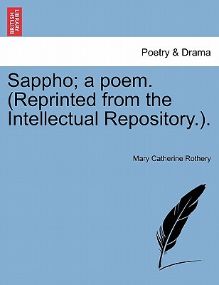 【预售】Sappho; A Poem. (Reprinted from the Intellectual