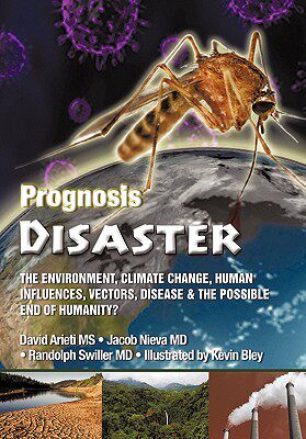 【预售】Prognosis Disaster: The Environment, Climate Change