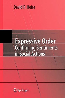 【预售】Expressive Order: Confirming Sentiments in Social