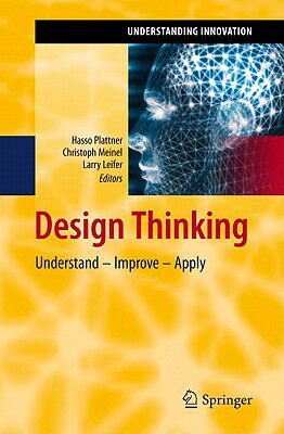 【预售】Design Thinking: Understand Improve Apply