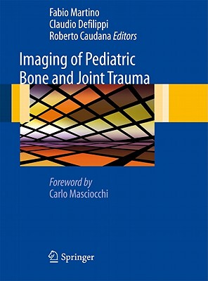 【预售】Imaging of Pediatric Bone and Joint Trauma